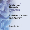 This book delves into the significance children's voices and agency in research and practice