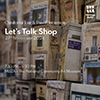 Buildings and shops - text Let's talk shop 27 November 2024