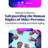 Safeguarding the Human Rights of Older Persons