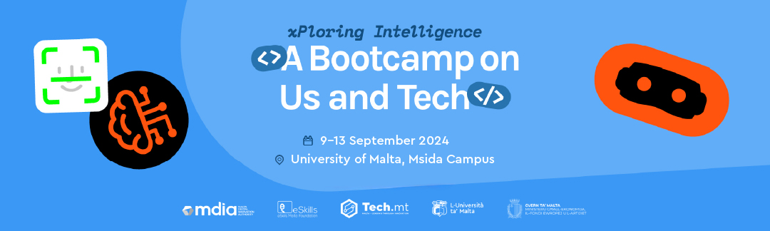 A Bootcamp on Us and Tech. 9-13 Sept 204. University of Malta - Msida Campus