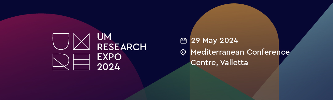 UM Research Expo 2024. 29 May 2024. Mediterranean Conference Centre Valletta.